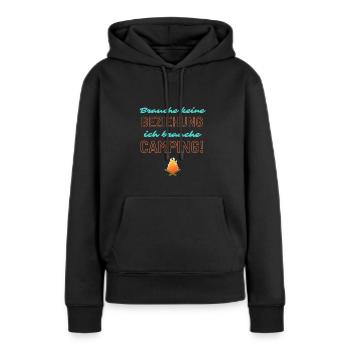 keine Beziehung - Camping! - Frauen Premium Bio Hoodie - Schwarz - Vorne - Julia (174cm)