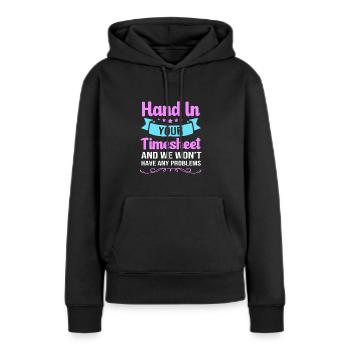 HR Manager - Frauen Premium Bio Hoodie - Schwarz - Vorne - Julia (174cm)