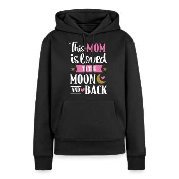I love you to the moon and back - cadeau maman - Sweat à capuche Premium bio Femme - noir - Devant - Julia (174cm)