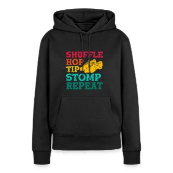 Shuffle Hop Tip Stomp Repeat - Sweat à capuche Premium bio Femme - noir - Devant - Julia (174cm)