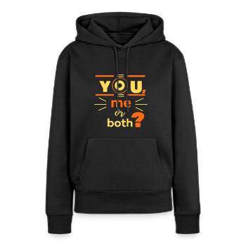 Vous, moi ou les deux? - Sweat à capuche Premium bio Femme - noir - Devant - Julia (174cm)