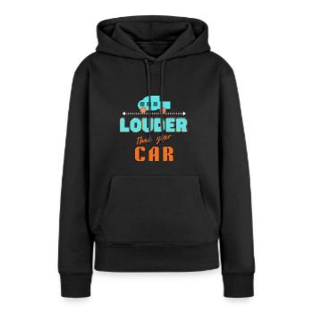 plus bruyant que votre voiture - Sweat à capuche Premium bio Femme - noir - Devant - Julia (174cm)