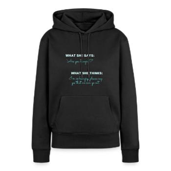 Sie: Hast du Hunger? - Frauen Premium Bio Hoodie - Schwarz - Vorne - Julia (174cm)
