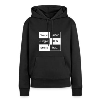 Wenn der Jungler kein SMITE hat - Frauen Premium Bio Hoodie - Schwarz - Vorne - Julia (174cm)