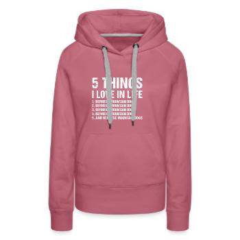 5 Things I Love In Life Bernese Mountain Dog - Frauen Premium Bio Hoodie - Malve - Vorne - Isabella (175cm)