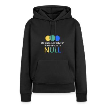 Stablecoin Crash zu NULL - Frauen Premium Bio Hoodie - Schwarz - Vorne - Julia (174cm)