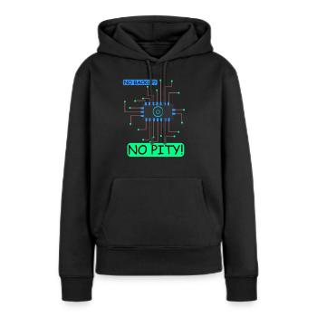 no backup no pity - Frauen Premium Bio Hoodie - Schwarz - Vorne - Julia (174cm)