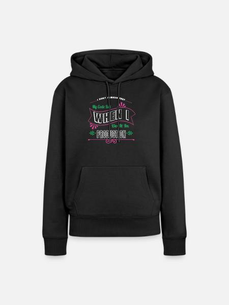 backend developer funny awesome sayings - Frauen Premium Bio Hoodie - Schwarz