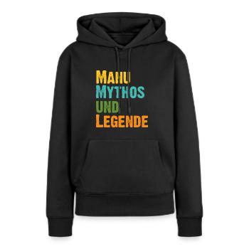 Manuela Manu die Frau der Mythos die Legende - Frauen Premium Bio Hoodie - Schwarz - Vorne - Julia (174cm)