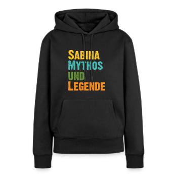 Sabina, die Frau der Mythos die Legende. Vintage - Frauen Premium Bio Hoodie - Schwarz - Vorne - Julia (174cm)
