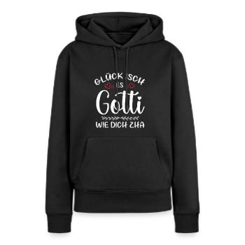 Glück Isch En Gotti Wie Dich Zha Gotti Fragen Goti - Frauen Premium Bio Hoodie - Schwarz - Vorne - Julia (174cm)