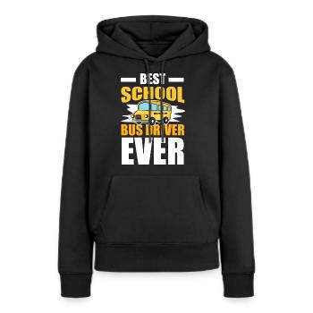 Busfahrer Beste Schule Busfahrer jemals Geschenkidee - Frauen Premium Bio Hoodie - Schwarz - Vorne - Julia (174cm)