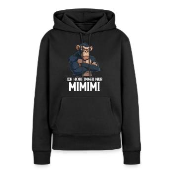 Singe Chimpanzé J’entends toujours Mimimi - Sweat à capuche Premium bio Femme - noir - Devant - Julia (174cm)