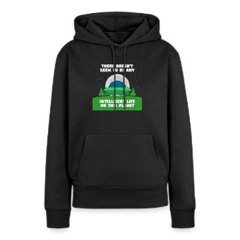 Kein intelligentes Leben hier - Frauen Premium Bio Hoodie - Schwarz - Vorne - Julia (174cm)