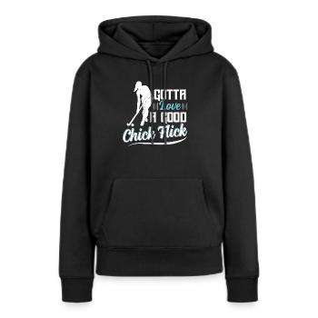 Gotta Love A Good Chick Flick Field Hockey Player - Frauen Premium Bio Hoodie - Schwarz - Vorne - Julia (174cm)