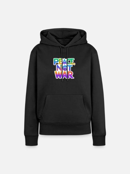 Peace, not war - Frauen Premium Bio Hoodie - Schwarz