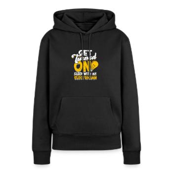 Get turned on Sleep with an electrician - - Women’s Premium Organic Hoodie - black - Front - Julia (174cm)