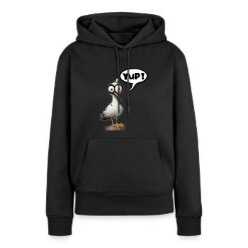 Seagull Yup Yes Funshirt Gift Idea Funny - Women’s Premium Organic Hoodie - black - Front - Julia (174cm)