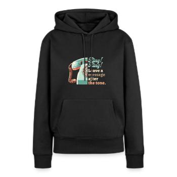 Ring Ring! (Ein Knaller aus der Vergangenheit) - Frauen Premium Bio Hoodie - Schwarz - Vorne - Julia (174cm)