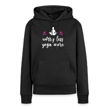 Inquiétez-vous moins Yoga Plus - Sweat à capuche Premium bio Femme - noir - Devant - Julia (174cm)