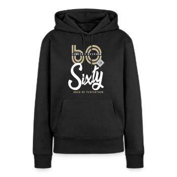 60 Jahre Geburtstagsgeschenk 60 Jahre - Frauen Premium Bio Hoodie - Schwarz - Vorne - Julia (174cm)