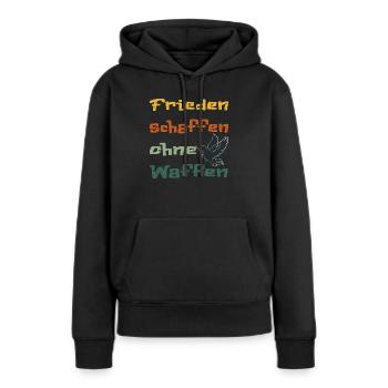 Frieden schaffen ohne Waffen!... - Frauen Premium Bio Hoodie - Schwarz - Vorne - Julia (174cm)