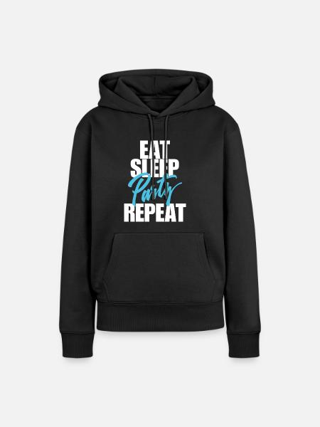 Essen Sie Schlaf-Party - Frauen Premium Bio Hoodie - Schwarz