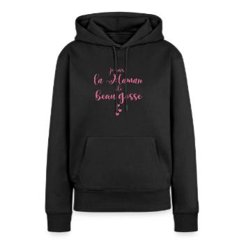 je suis la Maman de beau gosse - Sweat à capuche Premium bio Femme - noir - Devant - Julia (174cm)