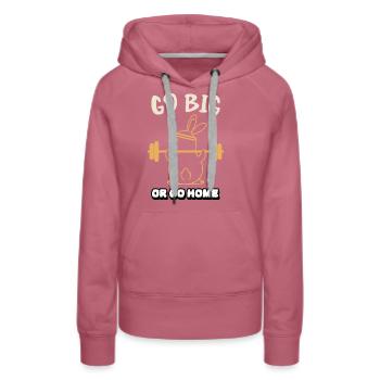 Geh groß raus oder geh nach Hause - Frauen Premium Bio Hoodie - Malve - Vorne - Isabella (175cm)