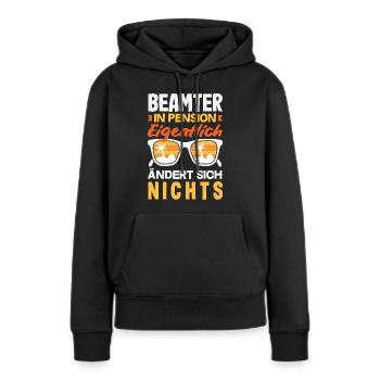 Beamter In Pension Ruhestand - Frauen Premium Bio Hoodie - Schwarz - Vorne - Julia (174cm)