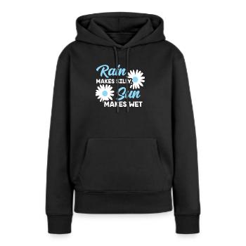 La pluie rend ridicule, le soleil rend humide - Sweat à capuche Premium bio Femme - noir - Devant - Julia (174cm)