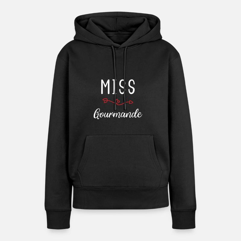 Miss Gourmande - Sweat à capuche Premium bio Femme - noir