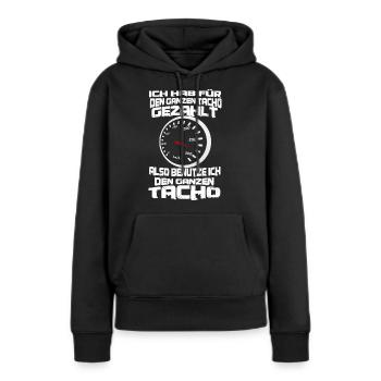 auto geschwindigkeit tacho spruch - Frauen Premium Bio Hoodie - Schwarz - Vorne - Julia (174cm)