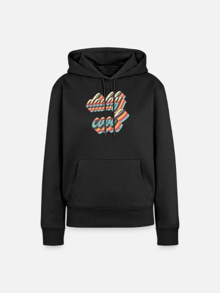 Daddy Cool - Frauen Premium Bio Hoodie - Schwarz