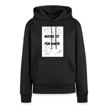 MATHE IST FÜR HARTE - Frauen Premium Bio Hoodie - Schwarz - Vorne - Julia (174cm)