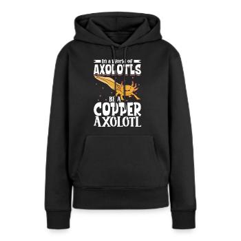 Soyez un Axolotl de Cuivre - Sweat à capuche Premium bio Femme - noir - Devant - Julia (174cm)