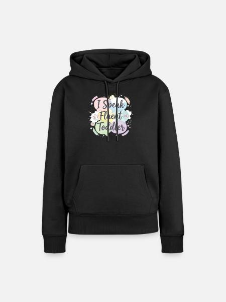 Ich spreche fließend Kleinkind - Frauen Premium Bio Hoodie - Schwarz