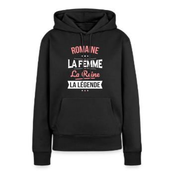 Romaine - La Femme - La Reine - La Légende - Sweat à capuche Premium bio Femme - noir - Devant - Julia (174cm)