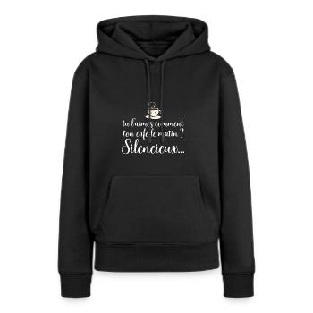 Café Citation Humour Pour Homme Et Femme - Sweat à capuche Premium bio Femme - noir - Devant - Julia (174cm)