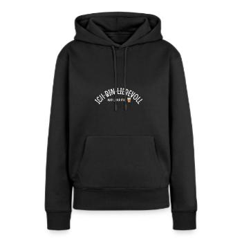 Ich bin Liebevoll aber lieber voll - Frauen Premium Bio Hoodie - Schwarz - Vorne - Julia (174cm)