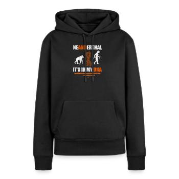 Neandertaler Es ist in meiner DNA Anthropologe - Frauen Premium Bio Hoodie - Schwarz - Vorne - Julia (174cm)