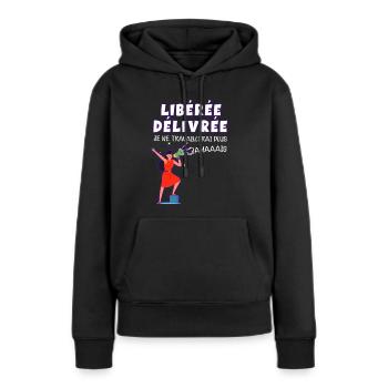 Jamais Humour Femme Retraite - Sweat à capuche Premium bio Femme - noir - Devant - Julia (174cm)
