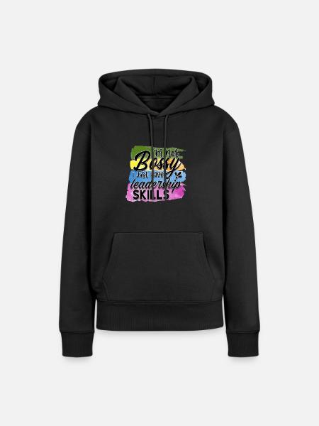 Im not bossy - Frauen Premium Bio Hoodie - Schwarz