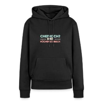 Chefkoch? Eher Küchenschreck - Frauen Premium Bio Hoodie - Schwarz - Vorne - Julia (174cm)