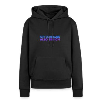 Ich Schraube, Also Bin Ich - Frauen Premium Bio Hoodie - Schwarz - Vorne - Julia (174cm)