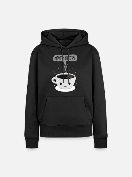 Never Sleep - kaffee - Frauen Premium Bio Hoodie - Schwarz