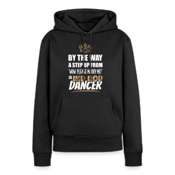 Un danseur de hip-hop est le plus attrayant - Sweat à capuche Premium bio Femme - noir - Devant - Julia (174cm)