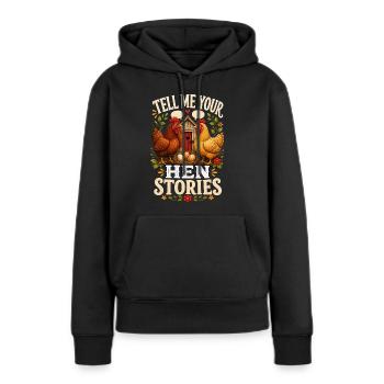 TELL ME YOUR HEN STORIES - Frauen Premium Bio Hoodie - Schwarz - Vorne - Julia (174cm)