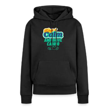 Restez calme et conduisez un cabriolet amusant cabriolet - Sweat à capuche Premium bio Femme - noir - Devant - Julia (174cm)