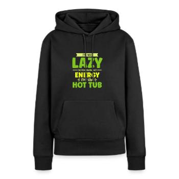Conserver mon énergie pour le bain à remous - Sweat à capuche Premium bio Femme - noir - Devant - Julia (174cm)